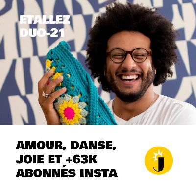 🤩 "AMOUR, DANSE, BIENVEILLANCE, JOIE et +63K ABONNES INSTA" avec Zak Khchai de "Zak a dit" - "Et Allez" DUO-21