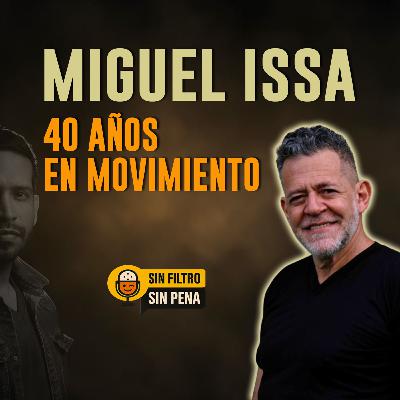 Miguel Issa: 40 años en movimiento | El legado del arte en Venezuela. Sin filtro, Sin Pena T2E5