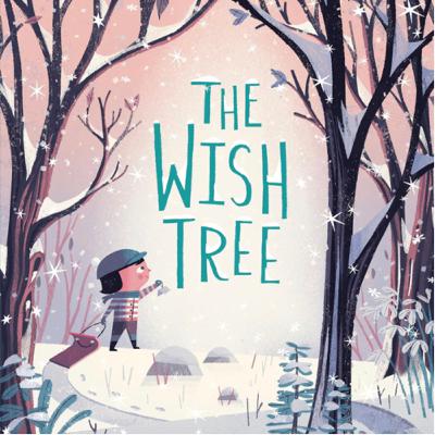The Wish Tree by Kyo Maclear