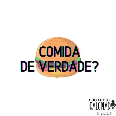 Comida de Verdade?
