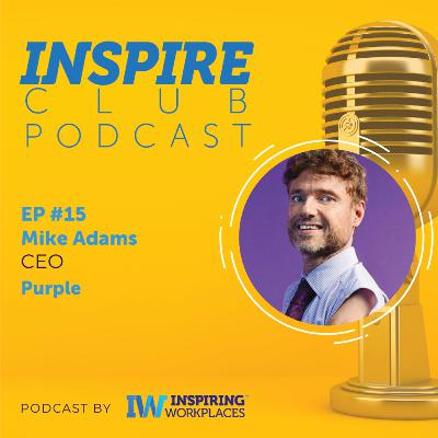 Inspire Club EP #15 - Mike Adams