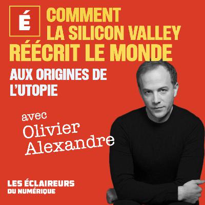 [Face à Face ] Comment la Silicon Valley réécrit le monde : aux origines de l'utopie