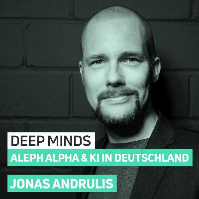 KI in Deutschland & Aleph Alpha | DEEP MINDS #13