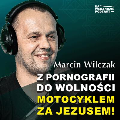 Wstyd NIE prowadzi do Boga, miłosierdzie TAK! [Na Werandzie Podcast #230]