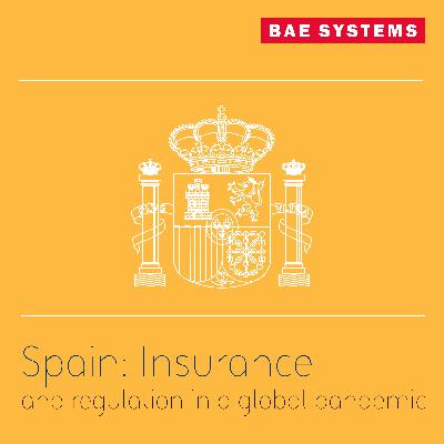Spain: Insurance and regulation in a global pandemic