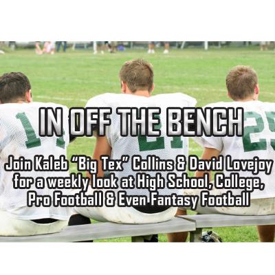 IN OFF THE BENCH episode #34