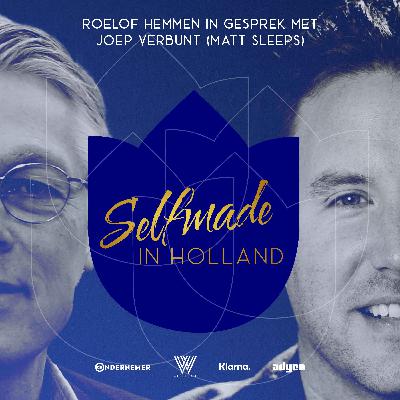 Afl. 5 - Joep Verbunt in gesprek met Roelof Hemmen | Selfmade in Holland