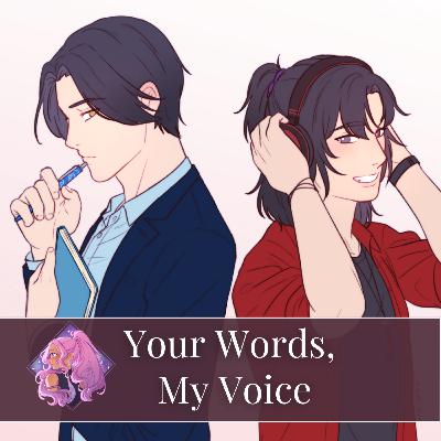 EP 24: Your Words, My Voice [MDZS, WangXian]