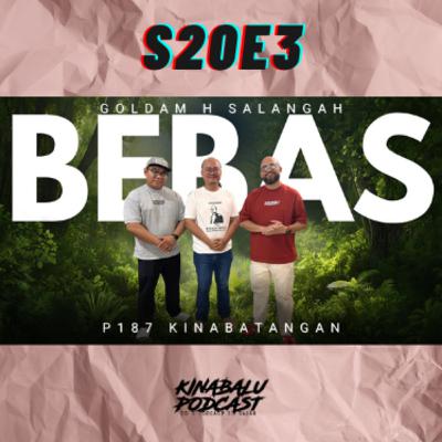 S20E3 : Goldam H Salangah, Bebas for Kinabatangan S20E3 : Goldam H Salangah, Bebas for Kinabatangan