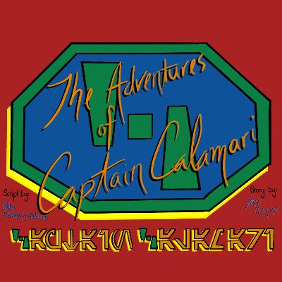 The Adventures of Captain Calamari: Episode 14 - The Bothan Blunder