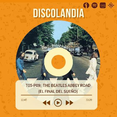 Discolandia - The Beatles Abbey Road (El Final del Sueño) T05 - P09