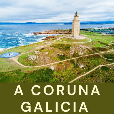 141. A Coruna, Galicia, Spain. Complete guide to visiting A Coruna 141. A Coruna, Galicia, Spain. Complete guide to visiting A Coruna