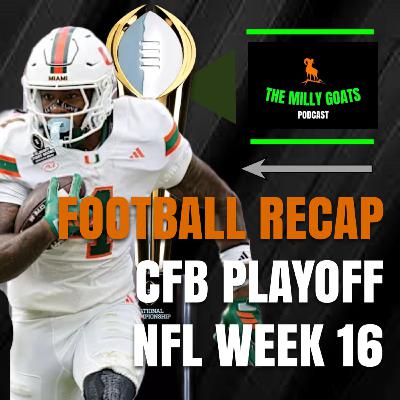 CFB Playoff Round 1 Recap, G5 Respect, & NFL Week 16 Round-up