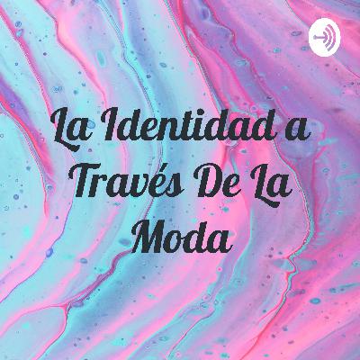 ¿Que vestimos,por qué y qué queremos decir con eso?