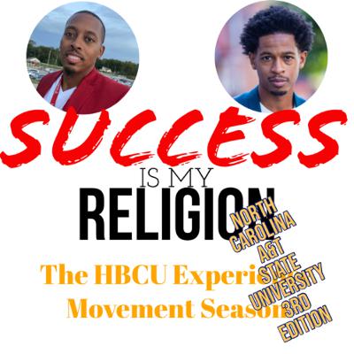 S7 E6: North Carolina A&T State University 3rd Edition ft. Justin Jorrell Moore S7 E6: North Carolina A&T State University 3rd Edition ft. Justin Jorrell Moore