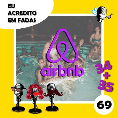 #69 - AirBnb das Fadas & Morte do Príncipe Philip #69 - AirBnb das Fadas & Morte do Príncipe Philip