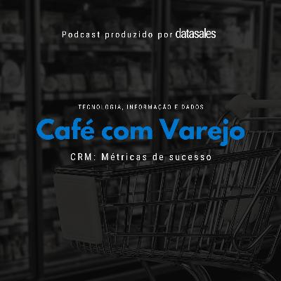 CRM: Métricas de sucesso