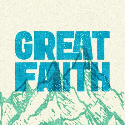 Great Faith Pt 4 - Ps Jeremy Seaward