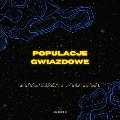 Populacje Gwiazdowe