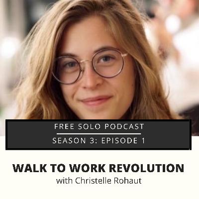Walk to Work Revolution, with Christelle Rohaut