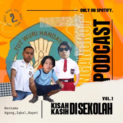 S1 #2 Kisah Kasih di Sekolah
