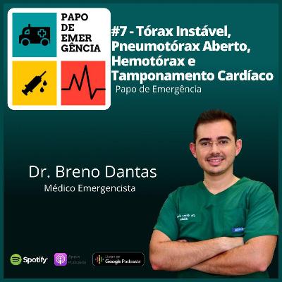 #7 - Trauma Torácico: Hemotórax e Tamponamento Cardíaco