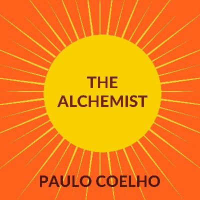 The Alchemist by Paulo Coelho Book Summary and Review | Free Audiobook
