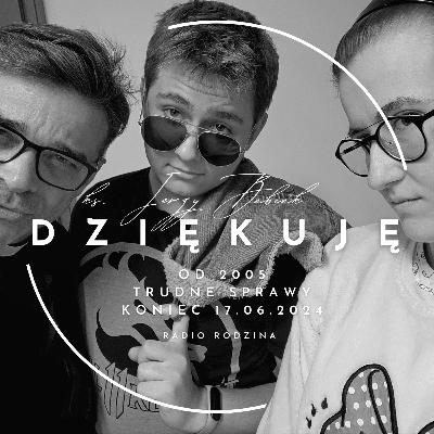 CZY WARTO BYŁO SŁUCHAĆ I TWORZYĆ TRUDNE SPRAWY?