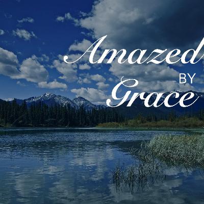 Amazed By Grace:  Sufficient Amazed By Grace:  Sufficient