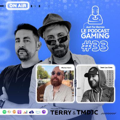 Just For Games – Le Podcast Gaming #33 avec Michel Koch et Jean-Luc Cano de DON'T NOD