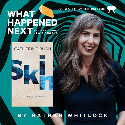 Catherine Bush Catherine Bush