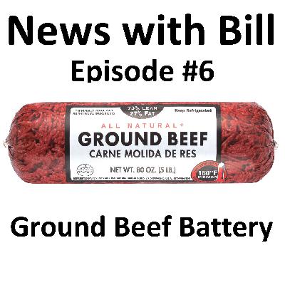 006: Ground Beef Battery