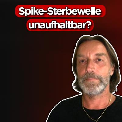 #420 - Spike-Vergiftung: Neueste Studien schocken alle (heftig!) | Benjamin Börner & Joachim Gerlach