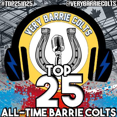 Top 25 All-Time Barrie Colts.- S2E4