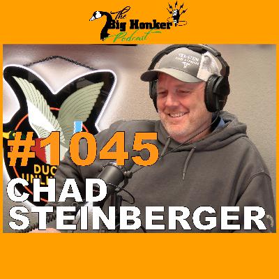Episode #1045: Chad Steinberger