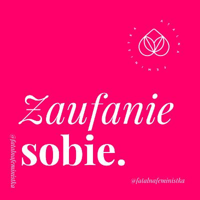 Rozmowa z Agnieszką Dolatą o zaufaniu i miłości