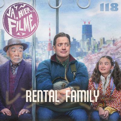 Ep. 118: Rental Family | Sirāt | Shiva Baby | Chinesisches Roulette Ep. 118: Rental Family | Sirāt | Shiva Baby | Chinesisches Roulette