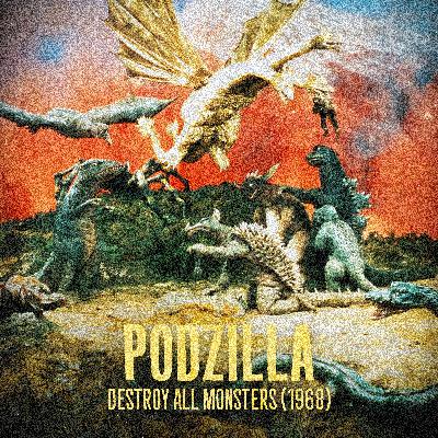 Destroy All Monsters (1968) Destroy All Monsters (1968)