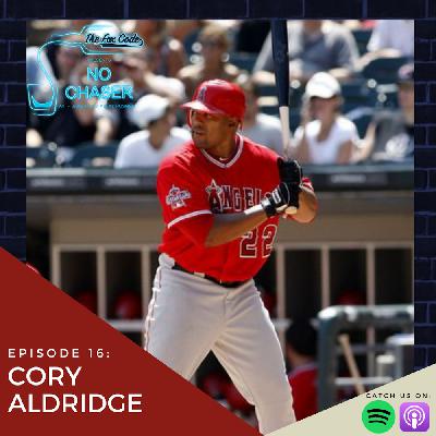 Ep 16: Cory Aldridge