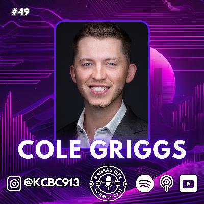 #49 – Change the Vocab – Cole Griggs, Griggs Mortgage Group