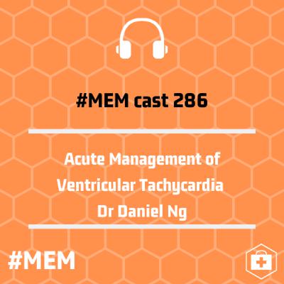 Episode 289: Acute Management of Ventricular Tachycardia Episode 289: Acute Management of Ventricular Tachycardia