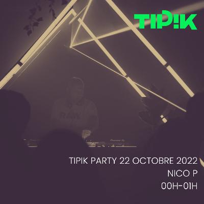 Nico P @ Tipik Party - 22-10-2022 Nico P @ Tipik Party - 22-10-2022