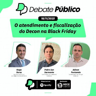 O atendimento e fiscalização do Decon na Black Friday