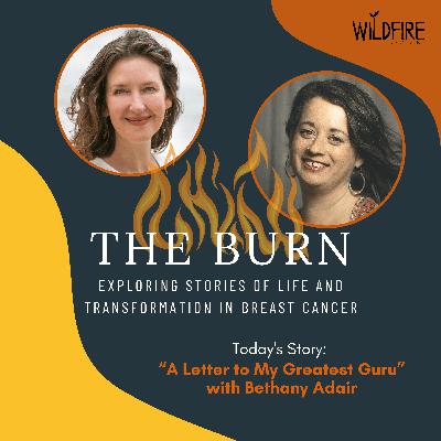 A Letter to My Greatest Guru with Bethany Adair A Letter to My Greatest Guru with Bethany Adair