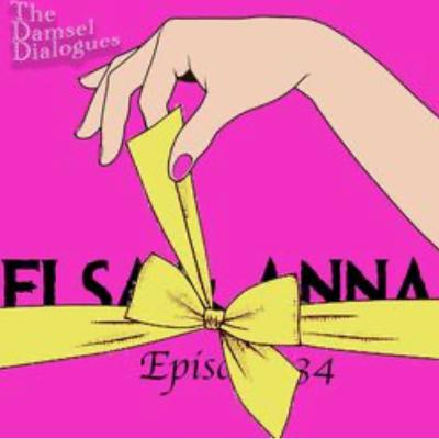 Episode 34: Elsa & Anna - Frozen (2013) Episode 34: Elsa & Anna - Frozen (2013)