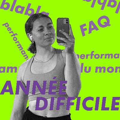 Une année difficile - FAQ