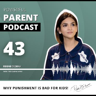 Why Punishment is Bad for Kids