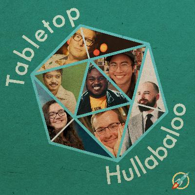 Tabletop Hullabaloo