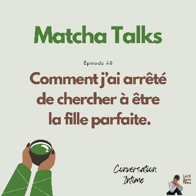 Comment j’ai arrêté de chercher à être la fille parfaite.