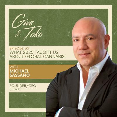 What 2025 Taught Us About Global Cannabis w/ Michael Sassano (SOMAÍ) What 2025 Taught Us About Global Cannabis w/ Michael Sassano (SOMAÍ)